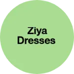 Business logo of Ziya Dresses