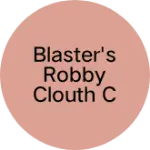 Business logo of Blaster's Robby clouth Collection