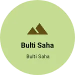 Business logo of Bulti saha