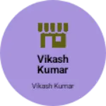 Business logo of Vikash Kumar