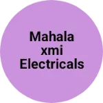 Business logo of Mahalaxmi Electricals Hardware