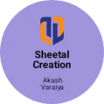 Business logo of Sheetal creation