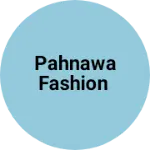 Business logo of Pahnawa fashion