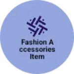 Business logo of Fashion accessories item