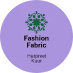 Business logo of Fashion fabric