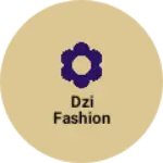 Business logo of DZI Fashion