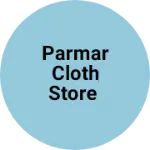 Business logo of Parmar cloth store