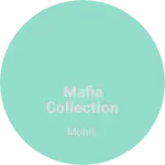 Business logo of Mafia collection
