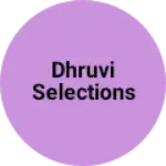 Business logo of Dhruvi selections