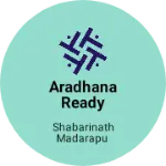 Business logo of Aradhana ready made