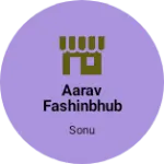 Business logo of Aarav fashinbhub