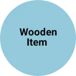 Business logo of Wooden item