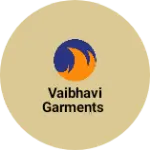 Business logo of Vaibhavi Garments