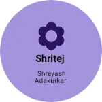 Business logo of Shritej