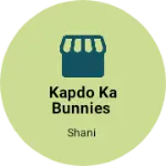 Business logo of Kapdo ka bunnies