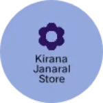 Business logo of Kirana janaral store