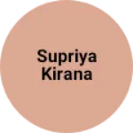 Business logo of Supriya kirana