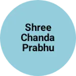 Business logo of Shree Chanda Prabhu International