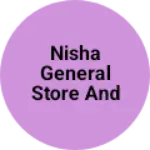 Business logo of Nisha general Store and readymade garment