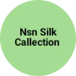 Business logo of NSN silk callection