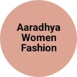 Business logo of Aaradhya women fashion