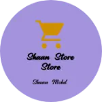 Business logo of Shaan store store