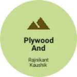 Business logo of Plywood and hardware