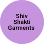 Business logo of Shiv shakti Garments