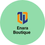 Business logo of Enara boutique