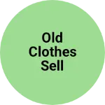 Business logo of Old clothes sell based out of West Delhi