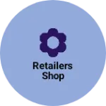 Business logo of Retailers shop