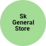 Business logo of Sk general Store