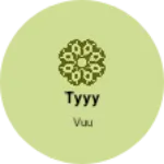 Business logo of Tyyy