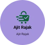 Business logo of AJIT RAJAK