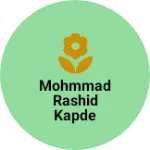 Business logo of Mohmmad rashid kapde wale