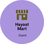 Business logo of Hayaat mart