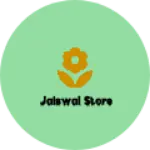 Business logo of Jaiswal store