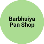 Business logo of Barbhuiya pan shop