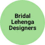 Business logo of Bridal lehenga designers