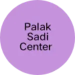 Business logo of Palak sadi center
