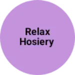 Business logo of Relax Hosiery