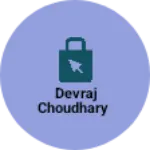Business logo of Devraj Choudhary