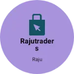 Business logo of Rajutraders