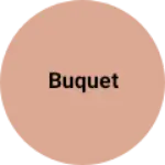 Business logo of Buquet
