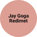 Business logo of Jay goga redimet