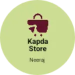 Business logo of Kapda Store