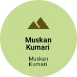 Business logo of Muskan kumari