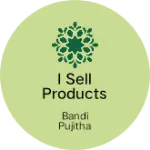 Business logo of I sell products from home