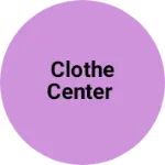 Business logo of Clothe center