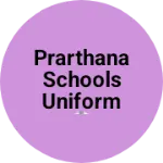 Business logo of Prarthana Schools Uniform 🥋